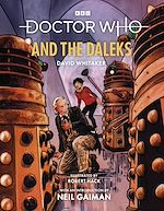 Download this eBook Doctor Who and the Daleks (Illustrated Edition)
