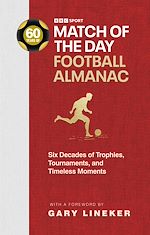Télécharger le livre :  Match of the Day Football Almanac