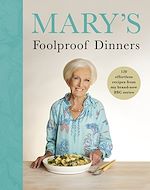 Télécharger le livre :  Mary's Foolproof Dinners