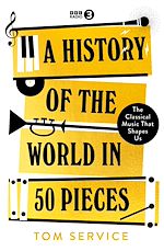 Télécharger le livre :  A History of the World in 50 Pieces