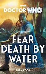 Download this eBook Doctor Who: Fear Death by Water