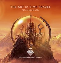 Télécharger le livre : Doctor Who: The Art of Time Travel