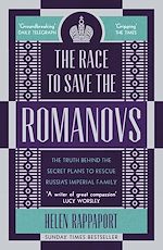 Télécharger le livre :  The Race to Save the Romanovs