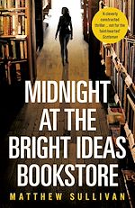 Télécharger le livre :  Midnight at the Bright Ideas Bookstore