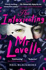 Télécharger le livre :  The Intoxicating Mr Lavelle