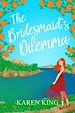Télécharger le livre :  The Bridesmaid's Dilemma