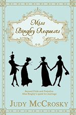 Télécharger le livre :  Miss Bingley Requests