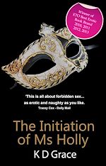 Télécharger le livre :  The Initiation of Ms Holly
