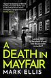 Télécharger le livre :  A Death in Mayfair