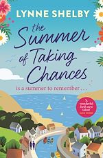 Télécharger le livre :  The Summer of Taking Chances