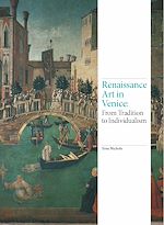 Télécharger le livre :  Renaissance Art in Venice