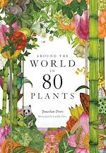 Télécharger le livre :  Around the World in 80 Plants