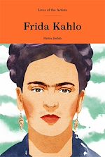 Télécharger le livre :  Frida Kahlo