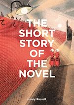 Télécharger le livre :  The Short Story of the Novel