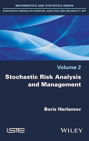 Téléchargez le livre :  Stochastic Risk Analysis and Management