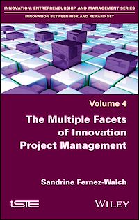 Téléchargez le livre :  The Multiple Facets of Innovation Project Management