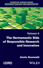 Download this eBook The Hermeneutic Side of Responsible Research and Innovation