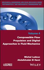 Télécharger le livre :  Compressible Flow Propulsion and Digital Approaches in Fluid Mechanics