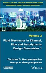 Download this eBook Fluid Mechanics in Channel, Pipe and Aerodynamic Design Geometries 1