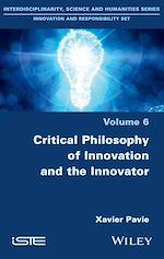 Télécharger le livre :  Critical Philosophy of Innovation and the Innovator