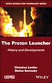 Télécharger le livre :  The Proton Launcher