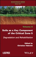 Télécharger le livre :  Soils as a Key Component of the Critical Zone 5