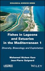 Télécharger le livre :  Fishes in Lagoons and Estuaries in the Mediterranean 1