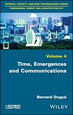 Download this eBook Time, Emergences and Communications
