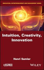 Télécharger le livre :  Intuition, Creativity, Innovation