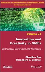 Télécharger le livre :  Innovation and Creativity in SMEs