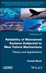 Download this eBook Reliability of Maintained Systems Subjected to Wear Failure Mechanisms