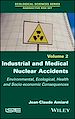 Télécharger le livre :  Industrial and Medical Nuclear Accidents