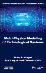 Download this eBook Multi-physics Modeling of Technological Systems