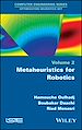 Télécharger le livre :  Metaheuristics for Robotics
