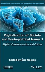 Télécharger le livre :  Digitalization of Society and Socio-political Issues 1