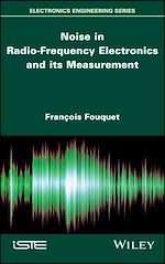 Download this eBook Noise in Radio-Frequency Electronics and its Measurement