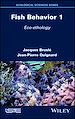 Télécharger le livre :  Fish Behavior 1