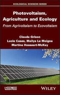 Téléchargez le livre :  Photovoltaism, Agriculture and Ecology