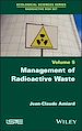 Télécharger le livre :  Management of Radioactive Waste