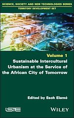 Télécharger le livre :  Sustainable Intercultural Urbanism at the Service of the African City of Tomorrow