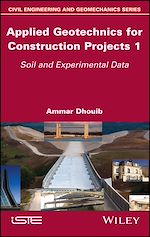 Download this eBook Applied Geotechnics for Construction Projects, Volume 1