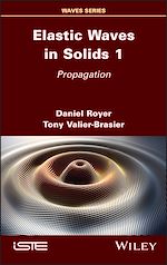 Download this eBook Elastic Waves in Solids, Volume 1