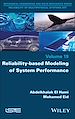 Télécharger le livre :  Reliability-based Modeling of System Performance