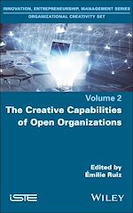Download this eBook The Creative Capabilities of Open Organizations