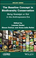 Télécharger le livre :  The Baseline Concept in Biodiversity Conservation