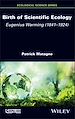 Télécharger le livre :  Birth of Scientific Ecology