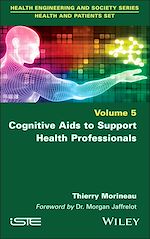 Télécharger le livre :  Cognitive Aids to Support Health Professionals