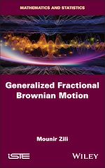 Télécharger le livre :  Generalized Fractional Brownian Motion