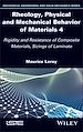 Télécharger le livre :  Rheology, Physical and Mechanical Behavior of Materials 4