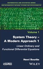 Télécharger le livre :  System Theory -- A Modern Approach, Volume 1
